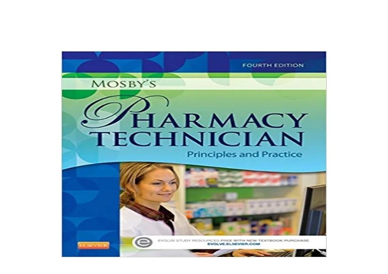 Mosby's pharmacy technician principles and practice 6th edition pdf